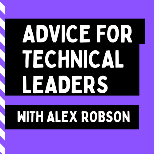 Dear SQL DBA - Advice for Technical Leaders with Alex Robson