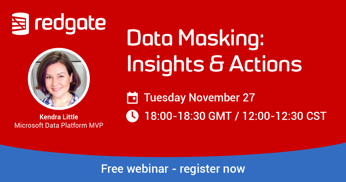 Join Me for an Upcoming Webinar on Data Masking: Insights and Actions